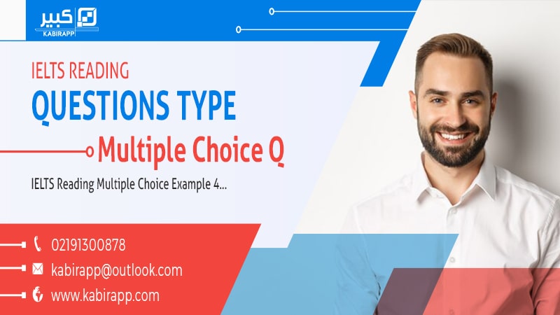 IELTS Reading Multiple Choice Example 4